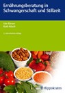 Ernährungsberatung in Schwangerschaft und Stillzeit - Ute Körner ; Ruth Rösch - 9783830455370