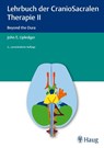 Lehrbuch der CranioSacralen Therapie II - John E. Upledger - 9783830474777