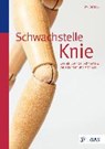 Schwachstelle Knie - BARTROW,  Kay - 9783830482741