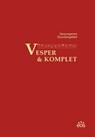 Vesper und Komplet - Gesungenes Stundengebet - Erzabtei Sankt Ottilien - 9783830681472