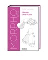 Morpho Detail. Hände und Füße - Michel Lauricella - 9783830714644