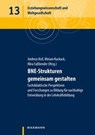 BNE-Strukturen gemeinsam gestalten - Andreas Keil ; Miriam Kuckuck ; Mira Faßbender - 9783830941583