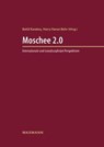 Moschee 2.0 - Betül Karakoç ; Harry Harun Behr - 9783830944607