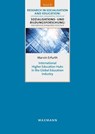 International Higher Education Hubs in the Global Education Industry - Marvin Erfurth - 9783830945475
