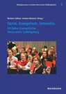 Sozial. Evangelisch. Innovativ. - Norbert Collmar ; Andrea Dietzsch - 9783830946465
