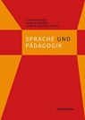Sprache und Pädagogik - Ulrich Binder ; Anselm Böhmer ; Jürgen Oelkers - 9783830946496