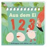 Aus dem Ei - 1 2 3 - Sandra Grimm - 9783831039432
