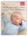 ELTERN-Ratgeber. Schlaf, mein Baby, schlaf - Silke R. Plagge - 9783831040636