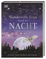 Wundervolle Reise durch die Nacht -  - 9783831041244