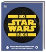 Das Star Wars(TM) Buch - Pablo Hidalgo ; Cole Horton ; Dan Zehr - 9783831041497