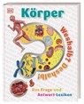 Weshalb? Deshalb! Körper - Emily Dodd - 9783831042128