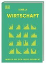 SIMPLY. Wirtschaft - Peter Antonioni ; John Farndon ; Shari Last ; Philip Parker - 9783831046102