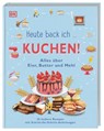 Heute back ich ... Kuchen! - DK Verlag - Kids - 9783831046720