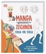 Manga zeichnen Strich für Strich - DK Verlag - 9783831046966