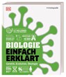 #dkinfografik. Biologie einfach erklärt - Jack Challoner ; Tim Harris ; Alina Ivan ; Tom Jackson - 9783831048205