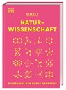 SIMPLY. Naturwissenschaft - Jack Challoner ; Marek Walisiewicz - 9783831050529