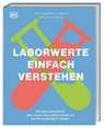 Laborwerte einfach verstehen - Christina Winzig - 9783831051915