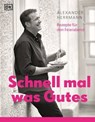 Schnell mal was Gutes - Alexander Herrmann - 9783831082520