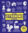 Big Ideas. Das Astronomie-Buch - Jacqueline Mitton ; David W. Hughes ; Robert Dinwiddie ; Penny Johnson ; Tom Jackson - 9783831082674
