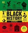 Big Ideas. Das Black-History-Buch - Paula Akpan ; Mireille Harper ; Keith Lockhart ; Dr. Tyesha Maddox ; Dr. Raphael Njoku ; George Swainston ; Robin Walker ; Dr. Jamie J. Wilson ; Prof. David Olusoga ; Ciani-Sophia Hoeder ; Luke Pepera ; Nemata Blyden - 9783831082926