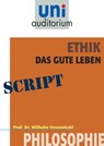 Ethik - das gute Leben - Wilhelm Vossenkuhl - 9783831256778