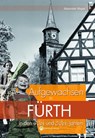 Aufgewachsen in Fürth in den 40er und 50er Jahren - Alexander Mayer - 9783831320479