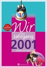 Wir vom Jahrgang 2001 - Kindheit und Jugend - Matthias Rickling ; Nina Stempor - 9783831331017