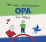 Für den allerbesten Opa der Welt - Originelles Ausfüllbuch für Kinder - Wartberg Verlag - 9783831336340