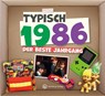 Typisch 1986 - der beste Jahrgang - Wartberg Verlag - 9783831336869