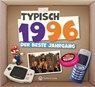 Typisch 1996 - der beste Jahrgang - Wartberg Verlag - 9783831336968