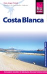 Reise Know-How Costa Blanca - Hans-Jürgen Fründt - 9783831722921