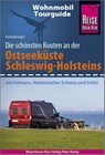 Reise Know-How Wohnmobil-Tourguide Ostseeküste Schleswig-Holstein - Hartmut Engel - 9783831734856