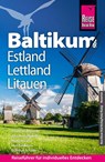 Reise Know-How Reiseführer Baltikum: Estland, Lettland, Litauen - Thorsten Altheide ; Alexandra Frank ; Mirko Kaupat ; Heli Rahkema - 9783831735976
