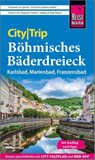 Reise Know-How CityTrip Böhmisches Bäderdreieck - Markus Bingel - 9783831737710