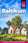 Reise Know-How Reiseführer Baltikum: Estland, Lettland, Litauen - Thorsten Altheide ; Heli Rahkema ; Markus Nowak - 9783831739769