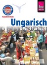 Reise Know-How Kauderwelsch Ungarisch - Wort für Wort: Kauderwelsch-Sprachführer Band 31 - Pia Simig - 9783831741113