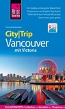 Reise Know-How CityTrip Vancouver - Thomas Barkemeier - 9783831742677