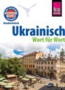 Ukrainisch - Wort für Wort: Kauderwelsch-Sprachführer von Reise Know-How - Natalja Börner ; Ulrike Grube - 9783831744480