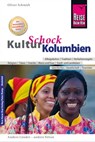 Reise Know-How KulturSchock Kolumbien - Oliver Schmidt - 9783831749850