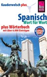 Reise Know-How Sprachführer Spanisch - Wort für Wort plus Wörterbuch mit über 6.000 Einträgen - O'Niel V. Som ; Michael Blümke - 9783831764907