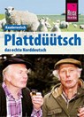Plattdüütsch - Das echte Norddeutsch - Hermann Fründt ; Hans-Jürgen Fründt - 9783831765638