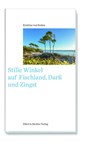Stille Winkel auf Fischland, Darß und Zingst - Kristine von Soden - 9783831903962