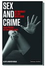 Sex and Crime - Klaus Püschel ; Bettina Mittelacher - 9783831907564