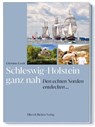 Schleswig-Holstein ganz nah - Christine Lendt - 9783831908141