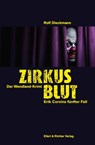 Zirkusblut - Rolf Dieckmann - 9783831908578
