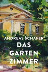 Das Gartenzimmer - Andreas Schäfer - 9783832166038