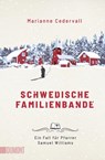 Schwedische Familienbande - Marianne Cedervall - 9783832166595