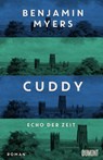 Cuddy - Echo der Zeit - Benjamin Myers - 9783832168407