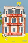 Ms Darling und ihre Nachbarn - Freya Sampson - 9783832168513