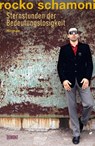 Sternstunden der Bedeutungslosigkeit - Rocko Schamoni - 9783832180119